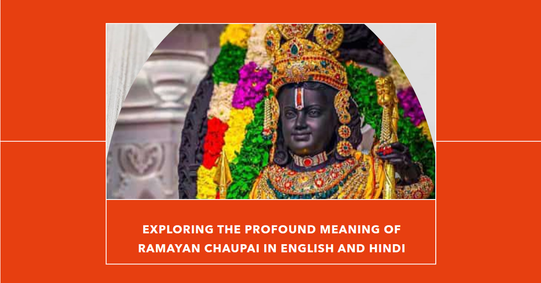 Exploring the Profound Meaning of Ramayan Chaupai in English and Hindi